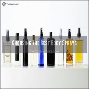 Choosing The Best Body Sprays