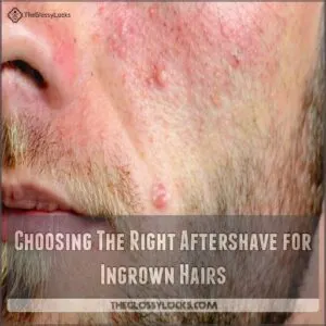 Choosing The Right Aftershave for Ingrown Hairs