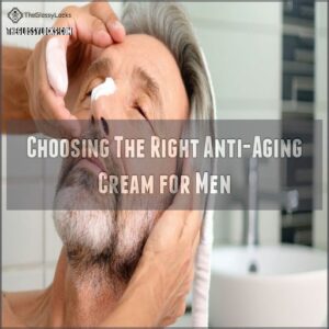 Choosing The Right Anti-Aging Cream for Men