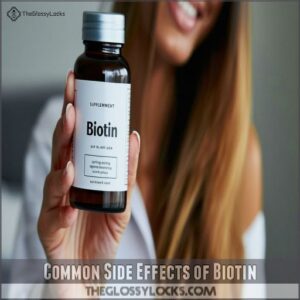 Common Side Effects of Biotin