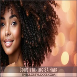 Conditioning 3A Hair