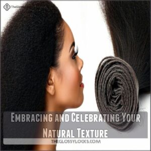 Embracing and Celebrating Your Natural Texture