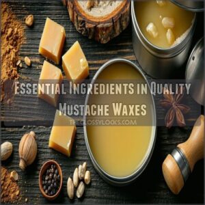 Essential Ingredients in Quality Mustache Waxes