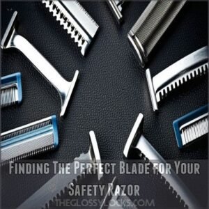 Finding The Perfect Blade for Your Safety Razor