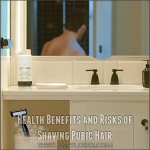 Health Benefits and Risks of Shaving Pubic Hair