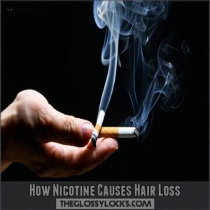 How Nicotine Causes Hair Loss