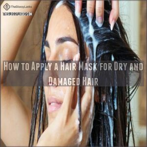 How to Apply a Hair Mask for Dry and Damaged Hair