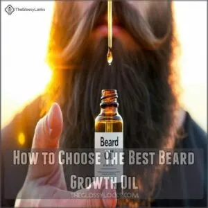 How to Choose The Best Beard Growth Oil