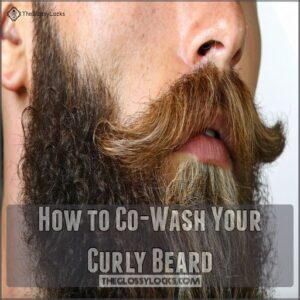 How to Co-Wash Your Curly Beard