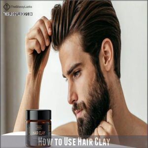 How to Use Hair Clay