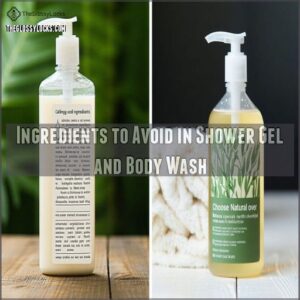 Ingredients to Avoid in Shower Gel and Body Wash