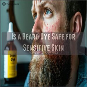 Is a Beard Dye Safe for Sensitive Skin