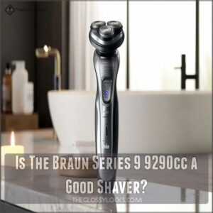 Is The Braun Series 9 9290cc a Good Shaver