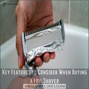 Key Features to Consider When Buying a Foil Shaver