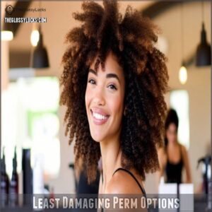 Least Damaging Perm Options