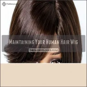 Maintaining Your Human Hair Wig