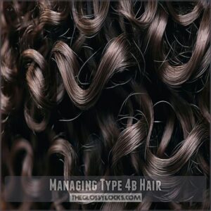 Managing Type 4b Hair