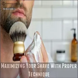 Maximizing Your Shave With Proper Technique