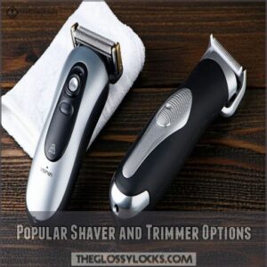 Popular Shaver and Trimmer Options