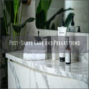 Post-Shave Care and Precautions