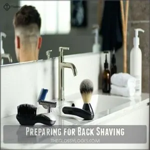 Preparing for Back Shaving