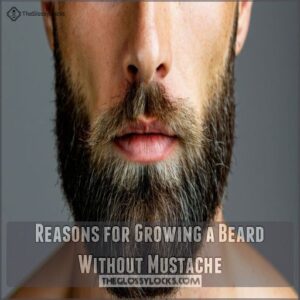 Reasons for Growing a Beard Without Mustache