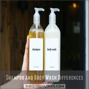 Shampoo and Body Wash Differences