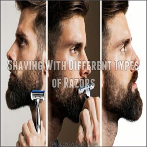 Shaving With Different Types of Razors