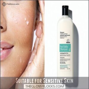 Suitable for Sensitive Skin