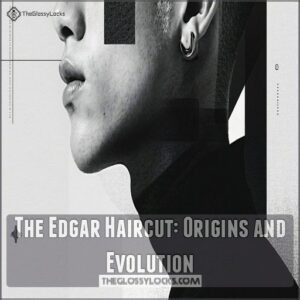 The Edgar Haircut: Origins and Evolution