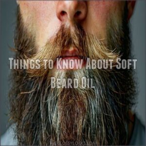 Things to Know About Soft Beard Oil