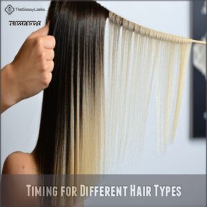 Timing for Different Hair Types