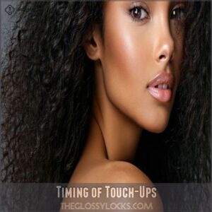 Timing of Touch-Ups