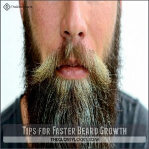 Tips for Faster Beard Growth