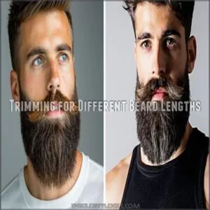 Trimming for Different Beard Lengths