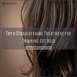 Try a Straightening Treatment for Thinning Out Hair