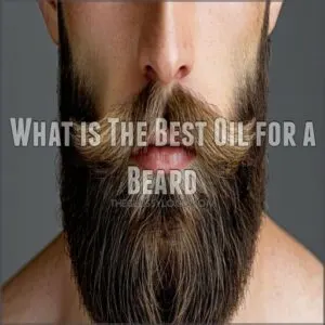 What is The Best Oil for a Beard