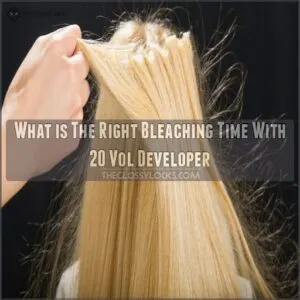 What is The Right Bleaching Time With 20 Vol Developer