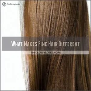 What Makes Fine Hair Different