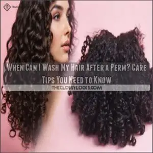 when can i wash my hair after a perm