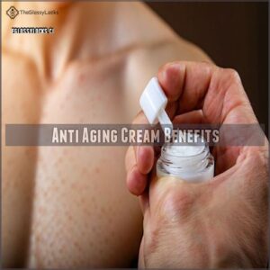 Anti Aging Cream Benefits