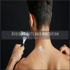 Avoiding Cuts and Irritation