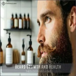 Beard Growth and Health