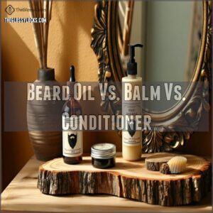 Beard Oil Vs. Balm Vs. Conditioner