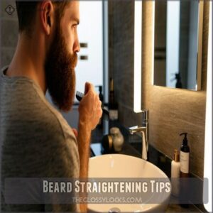 Beard Straightening Tips