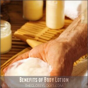 Benefits of Body Lotion