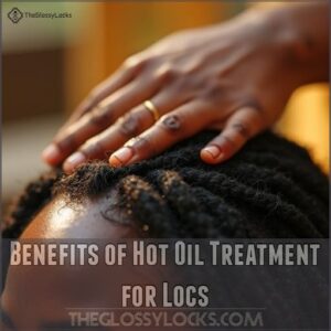 Benefits of Hot Oil Treatment for Locs