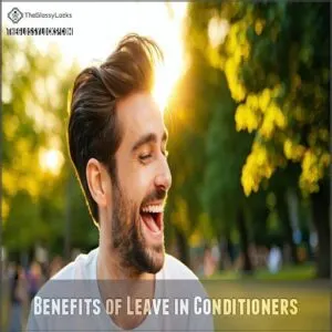 Benefits of Leave in Conditioners