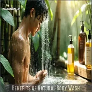 Benefits of Natural Body Wash