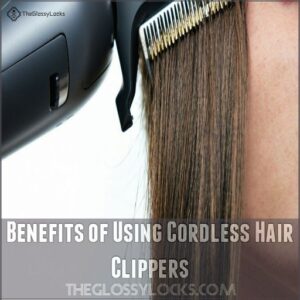 Benefits of Using Cordless Hair Clippers